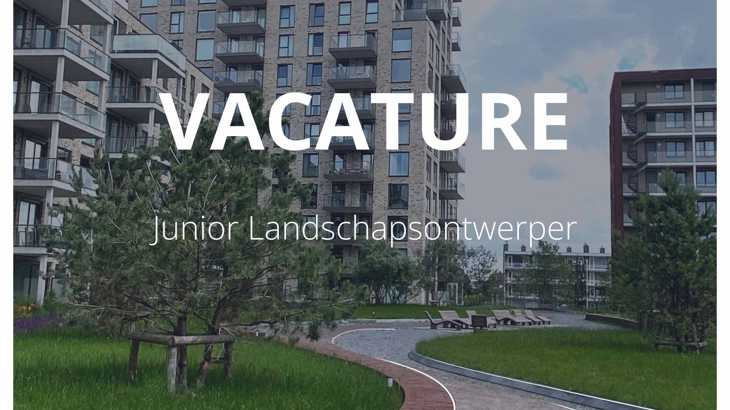 vacature jr landschapsontwerper 2026